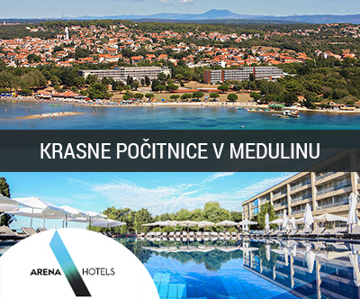 Arena Hotel Medulin 4*: mega počitnice
