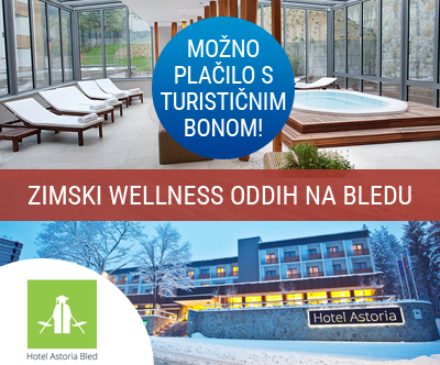 Hotel Astoria 3*superior, Bled: turistični bon