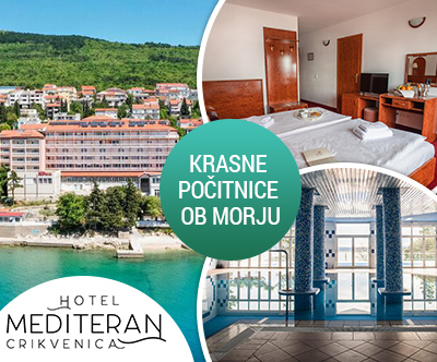 Hotel Mediteran 3* Crikvenica, oddih s polpenzionom 