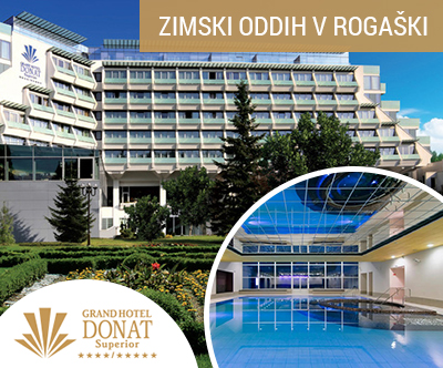 Grand hotel Donat 4*, Rogaška Slatina: 3x polpenzion