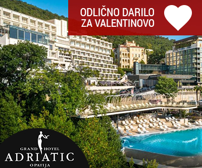 Grand hotel Adriatic I 4*, Opatija: valentinov oddih Grand hotel Adriatic I 4*, Opatija: valentinov oddih