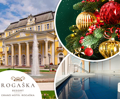 Grand Hotel Rogaška: božični prazniki v Rogaški Slatini