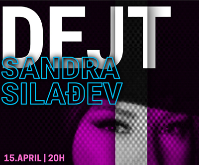 Skleda smeha: DEJT, Sandra Silađev, vstopnica