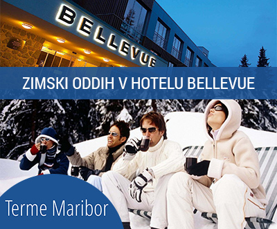 3-dnevni ski&spa oddih v Hotelu Bellevue na Pohorju