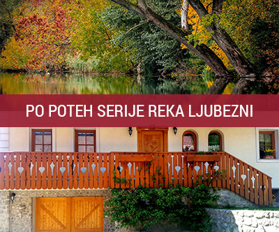 Po poteh Reke ljubezni