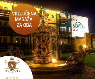 Popoln oddih za 2 v Grand Boutique Hotelu Sergijo