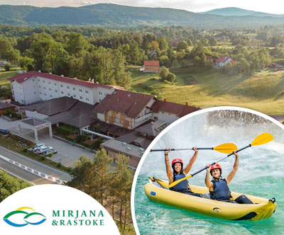 Hotel Mirjana & Rastoke: aktiven oddih v naravi Hotel Mirjana & Rastoke: aktiven oddih v naravi
