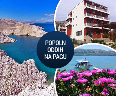 Popoln oddih v penzionu Laguna v Metajni na Pagu