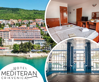 Hotel Mediteran 3* Crikvenica, oddih s polpenzionom 