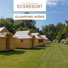 Slovenia Eco resort, glamping hiške: oddih v naravi